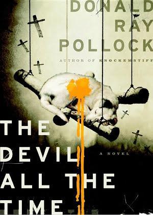 Donald Ray Pollock: The Devil All the Time