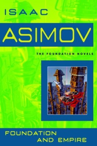 Айзек Азимов: Foundation and Empire (1991, Bantam Books)