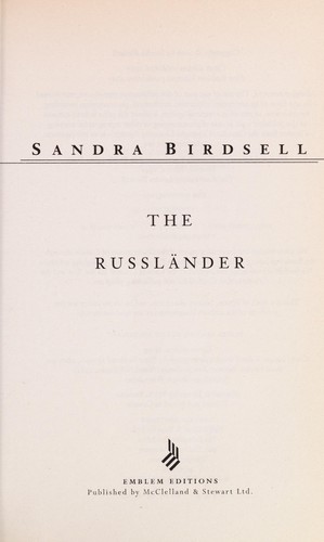Sandra Birdsell: The Russländer (2002, Emblem)