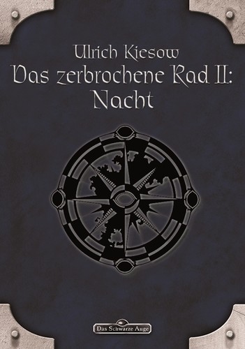 Ulrich Kiesow: Das zerbrochene Rad (EBook, German language, 2012, Ulisses Spiele)