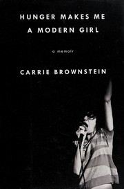 Carrie Brownstein: Hunger makes me a modern girl (2015)