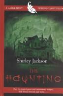 Shirley Jackson: The haunting (2002, Thorndike Press)