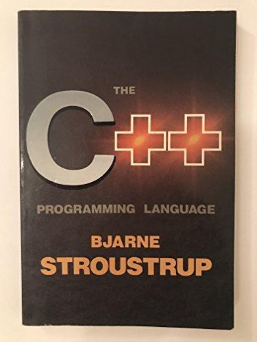 Bjarne Stroustrup: The C++ Programming Language (1987, Addison-Wesley)
