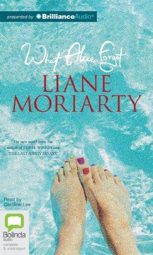 Liane Moriarty: What Alice Forgot