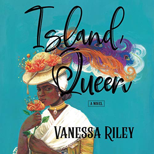 Vanessa Riley, Adjoa Andoh: Island Queen (AudiobookFormat, 2021, Blackstone Pub)