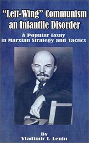 Lenin: Left-Wing Communism, an Infantile Disorder (2001, University Press of the Pacific)