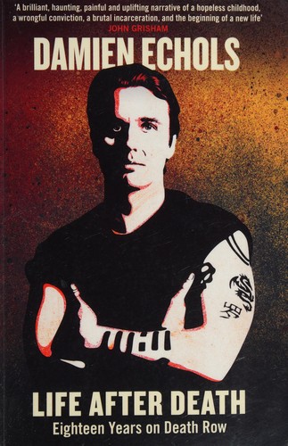 Damien Echols: Life after death (2013)