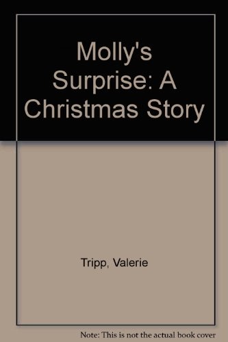 Valerie Tripp: Molly's Surprise: A Christmas Story (1986, Demco Media)