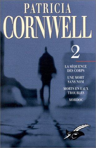 Patricia Cornwell: Patricia Cornwell 2 (French language, 2001)