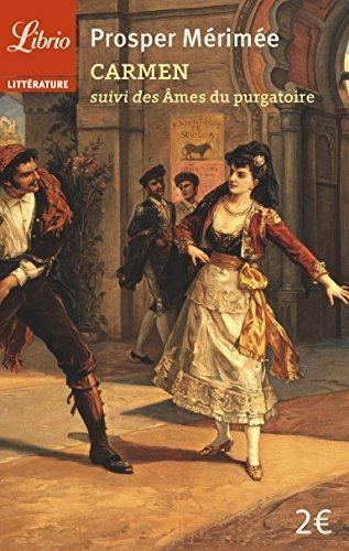 Prosper Mérimée: Carmen suivi de "Les Âmes du purgatoire" (French language, 2003)
