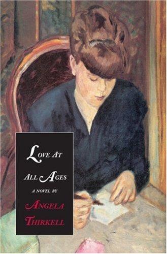 Angela Mackail Thirkell: Love at all ages (2001, Moyer Bell, Distributed in North America by Publishers Group West)