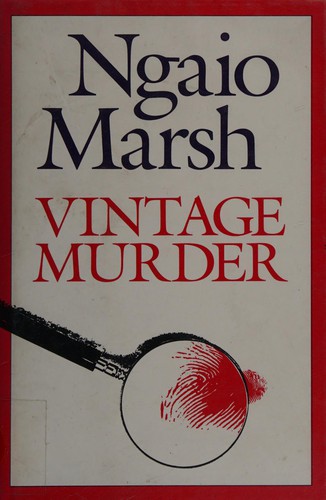 Ngaio Marsh: Vintage murder. (1982, Collins)