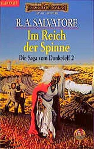 R. A. Salvatore: Die Saga vom Dunkelelf 2. Im Reich der Spinne (German language, 1992)