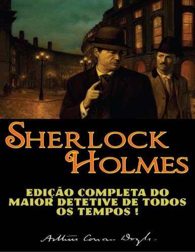 Arthur Conan Doyle: Sherlock Holmes (Portuguese language)