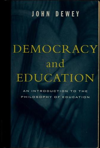 John Dewey: Democracy and education : an introduction to the philosophy of education (Paperback, 1997, Free Press)