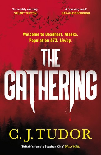 C. J. Tudor: The Gathering (2024, Penguin)