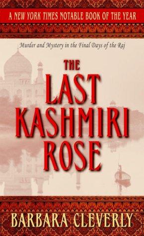 Barbara Cleverly: The last Kashmiri rose (2003, Dell)