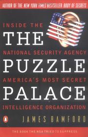 James Bamford: The puzzle palace (Paperback, 1983, Penguin Books)