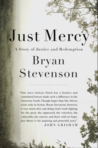 Bryan Stevenson: Just Mercy (EBook, 2014, Spiegel & Grau)