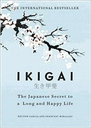 Héctor García - undifferentiated: Ikigai (Hardcover, Penguin Books Ltd)