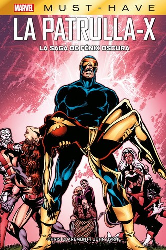 Chris Claremont, John Byrne: La Patrulla X : la saga de Fénix oscura (2020, Panini)