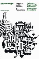 Sewall Wright: Evolution and the genetics of populations (Paperback, 1968, University of Chicago Press)