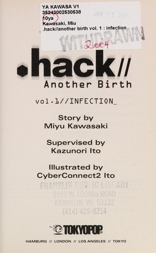 Miu Kawasaki, Kazunori Ito, Miu Kawasaki: .Hack // Another birth (Paperback, 2006, TokyoPop)