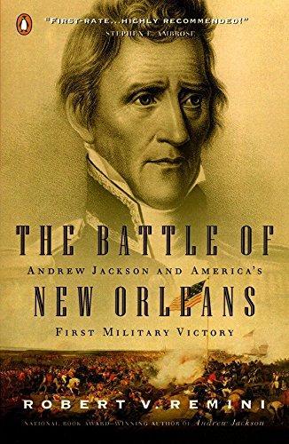Robert V. Remini: The Battle of New Orleans (2001)