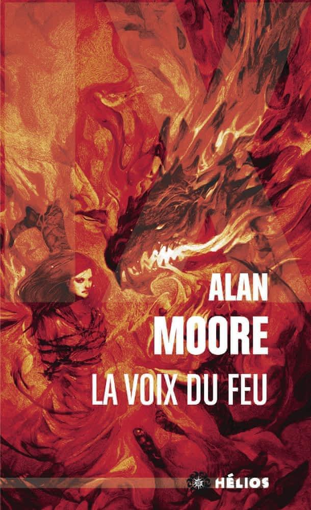 Alan Moore: La voix du feu (French language, 2015)