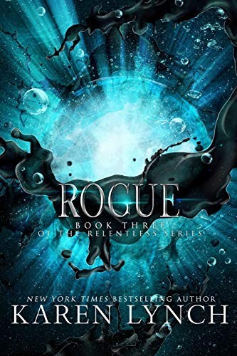 Karen Lynch, Kelly Hashway: Rogue (Paperback, 2015, Tempest Press LLC, Karen Lynch)
