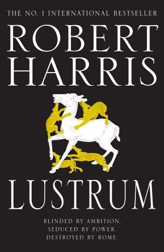 Robert Harris: Lustrum