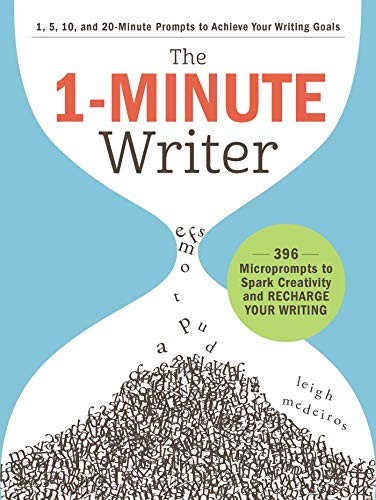 Leigh Medeiros: The 1-Minute Writer (Paperback, 2019, Adams Media)