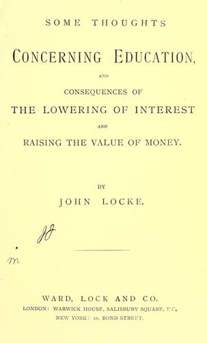 John Locke: Some thoughts concerning education (1800, Ward, Lock)