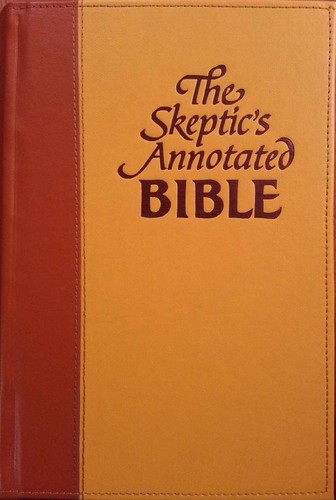 Steve Wells: The Sceptic's Annotated Bible (Hardcover, 2012, SAB Books)