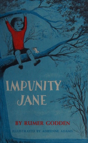 Rumer Godden: Impunity Jane (1954, Viking Press)