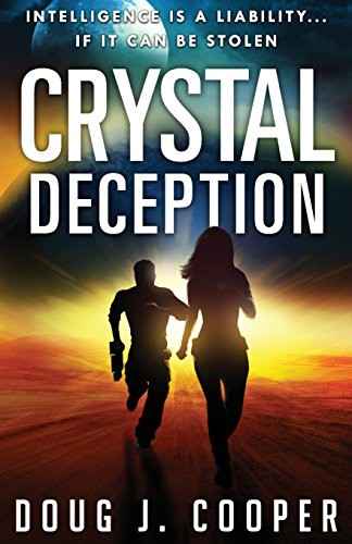 Doug J. Cooper: Crystal Deception (Paperback, 2013, Douglas Cooper Consulting)