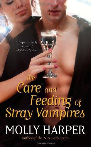 Molly Harper: The Care and Feeding of Stray Vampires (Half-Moon Hollow, #1) (2012, Pocket)