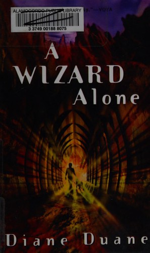 Diane Duane: Wizard Alone (Young Wizards) (Hardcover, 2003, Tandem Library)