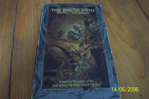 Dennis L. McKiernan: The Brega Path (Silver Call Duology) (1987, Roc)