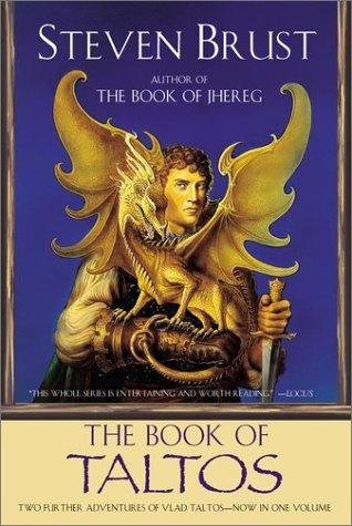 Steven Brust: The book of Taltos (2002, Ace Books)