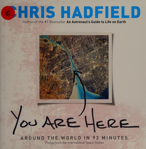 Chris Hadfield: You are here (2014)