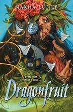 Dragonfruit (2024, HarperCollins Publishers)