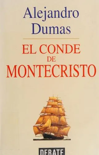 Alexandre Dumas, Alexandre Dumas fils, Hollybooks, Luis José Santander, Editora Mundial, Arthur Arneb: El conde de Montecristo (Spanish language, 2000)
