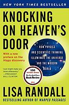 Lisa Randall: Knocking on heaven's door (2011, Ecco)
