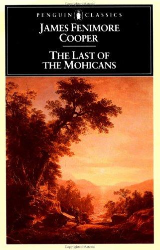 James Fenimore Cooper, James Fenimore Cooper: The last of the Mohicans (1986, Penguin Books)