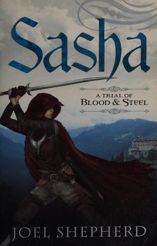 Joel Shepherd: Sasha (2007, Hachette Livre Australia)