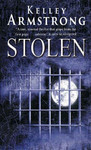 Kelley Armstrong: Stolen (Paperback, 2004, Orbit)