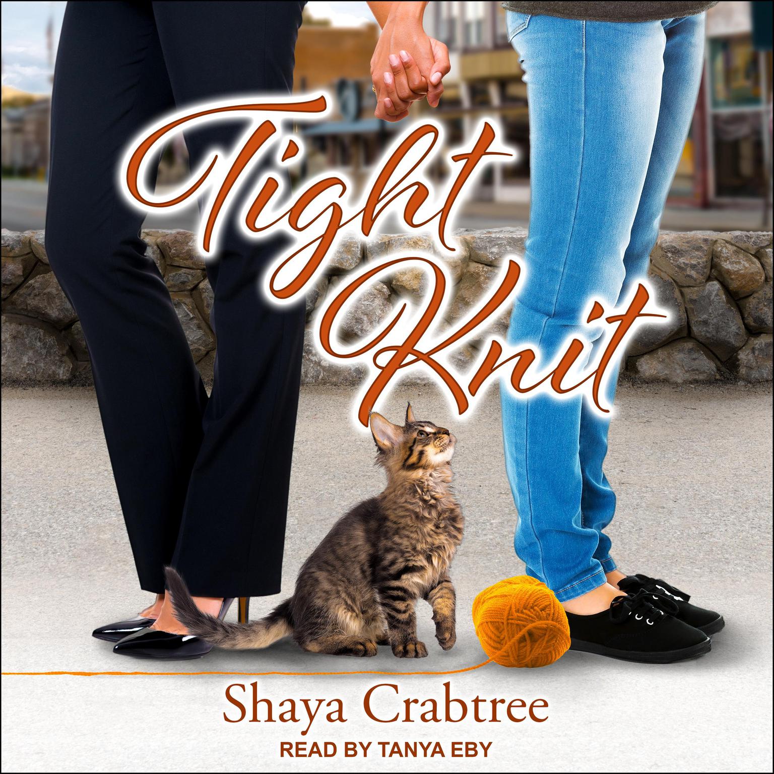 Shaya Crabtree, Tanya Eby: Tight Knit (AudiobookFormat, 2019, Ylva)