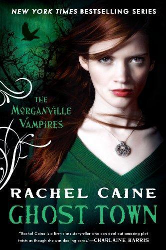 Rachel Caine: Ghost Town (2010)