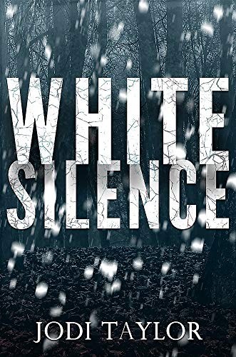 Jodi Taylor: White Silence (Paperback, 2020, Headline)